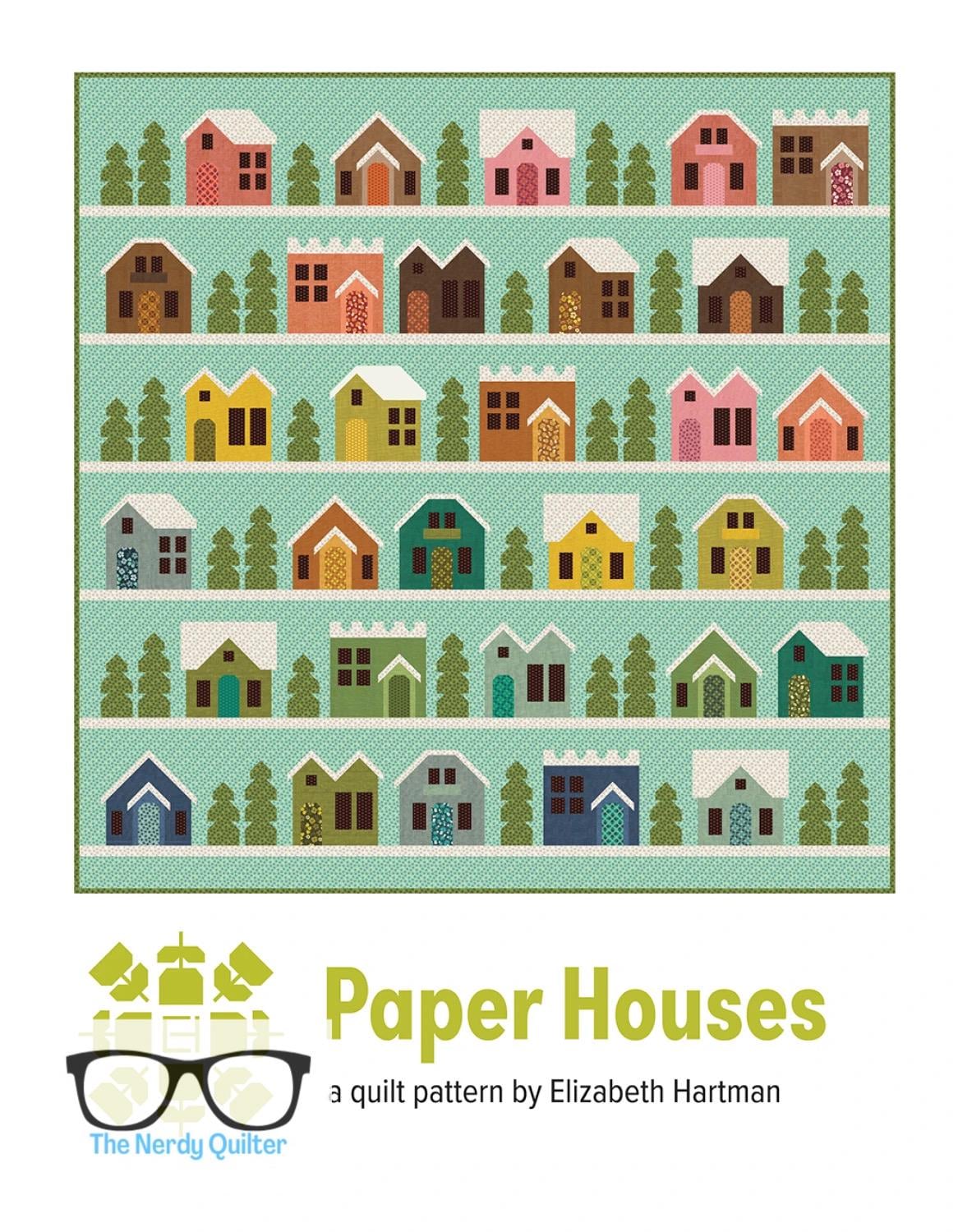 Preorder: Paper Houses Quilt Pattern by Elizabeth Hartman